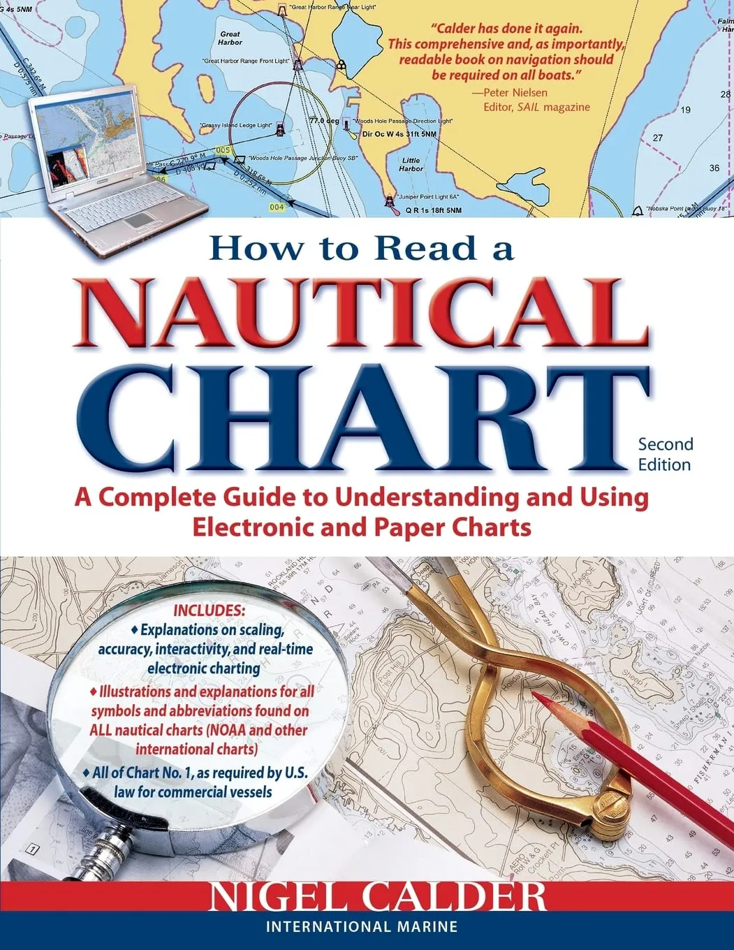 How to Read a Nautical Chart, 2nd Edition (Includes ALL of Chart #1): A Complete Guide to Using and Understanding Electronic and Paper Charts Paperback  March 8, 2012